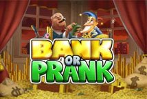 Bank or Prank Slot Review